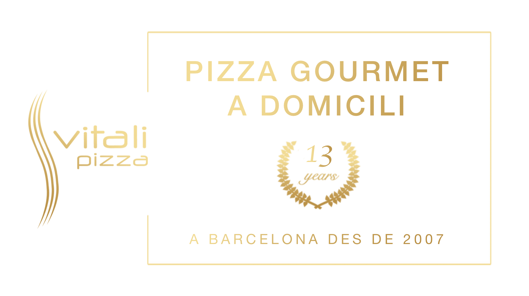 Banner - Vitali Pizza - Delivery - Lliurament i repartiment de pizzes a domicili a Barcelona